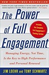 The Power of Full Engagement by Jim Loehr