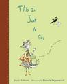 This is Just to Say by Joyce Sidman