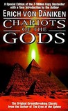 Chariots of the Gods by Erich von Däniken Chariots of the Gods by Erich von Däniken