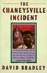 The Chaneysville Incident by David Bradley