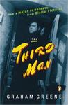 The Third Man by Graham Greene The Third Man by Graham Greene