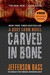Carved in Bone with Bonus Material (ebook)