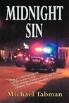 Midnight Sin by Michael Tabman Midnight Sin by Michael Tabman