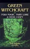 Green Witchcraft by Ann Moura