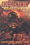 Elephantmen, Vol. 1 by Richard Starkings Elephantmen, Vol. 1 by Richard Starkings