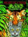 Heart of a Tiger Heart of a Tiger