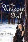 The Unicorn Girl by M.L. LeGette The Unicorn Girl by M.L. LeGette