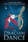 The Draçian Dance by Nicole Izmaylov