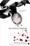 Mr. Darcy, Vampyre by Amanda Grange Mr. Darcy, Vampyre by Amanda Grange