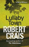 Lullaby Town (Elvis Cole, #3)