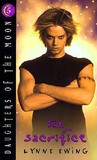 The Sacrifice (Daughters of the Moon, #5)