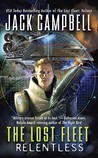 Relentless (The Lost Fleet, #5) Relentless (The Lost Fleet, #5)