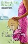 Let the Church Say Amen by ReShonda Tate Billingsley