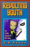 Revolting Youth by C.D. Payne