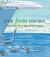 Far from Shore: Chronicles of an Open Ocean Voyage