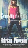 Beneath the Skin by Adrian Phoenix Beneath the Skin by Adrian Phoenix