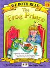 The Frog Prince by Jacob Grimm