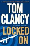 Locked On by Tom Clancy