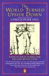 The World Turned Upside Down by Christopher Hill