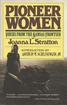 Pioneer Women by Joanna L. Stratton