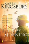 One Tuesday Morning (9/11 Series, #1) One Tuesday Morning (9/11 Series, #1)