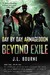Beyond Exile (Day by Day Armageddon,# 2)