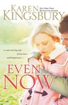 Even Now (Lost Love Series, #1) Even Now (Lost Love Series, #1)