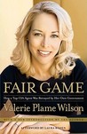 Fair Game by Valerie Plame Wilson
