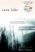 Crow Lake (Paperback)