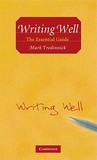 Writing Well: The Essential Guide