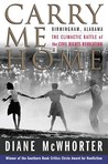 Carry Me Home by Diane McWhorter