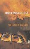The Feast Of The Goat by Mario Vargas Llosa