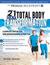 The Primal Blueprint 21-Day Total Body Transformation: A Complete, Step-By-Step, Gene Reprogramming Action Plan (Paperback)