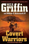 Covert Warriors (Presidential Agent, #7)