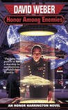 Honor Among Enemies (Honor Harrington, #6) Honor Among Enemies (Honor Harrington, #6)