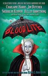 Blood Lite (Blood Lite, #1; Dark-Hunter Universe, #15.5; Hellchaser, #1; Otherworld Stories, #8.2; The Dresden Files, #10.1) Blood Lite