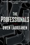 The Professionals by Owen Laukkanen