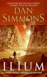 Ilium (Ilium, #1) Ilium (Ilium, #1)