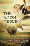 The Amish Midwife by Mindy Starns Clark