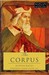 The Corpus: The Hippocratic...