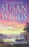 The Summer Hideaway by Susan Wiggs The Summer Hideaway by Susan Wiggs