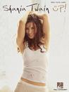 Shania Twain - Up! Shania Twain - Up!
