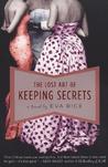 The Lost Art of Keeping Secrets by Eva Rice The Lost Art of Keeping Secrets by Eva Rice