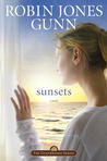 Sunsets by Robin Jones Gunn Sunsets by Robin Jones Gunn