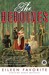 The Heroines: A Novel (Paperback)