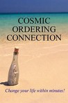 Cosmic Ordering Connection by Stephen Richards