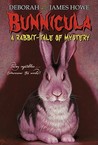 Bunnicula by Deborah Howe Bunnicula by Deborah Howe