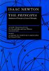 The Principia by Isaac Newton The Principia by Isaac Newton