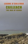 Cailleach: The Hag of Beara