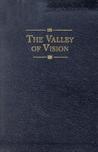 The Valley of Vision by Arthur G. Bennett